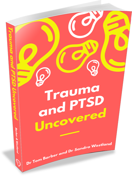 Trauma and PTSD Uncovered Book